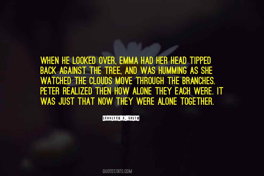 She Was Alone Quotes #27236