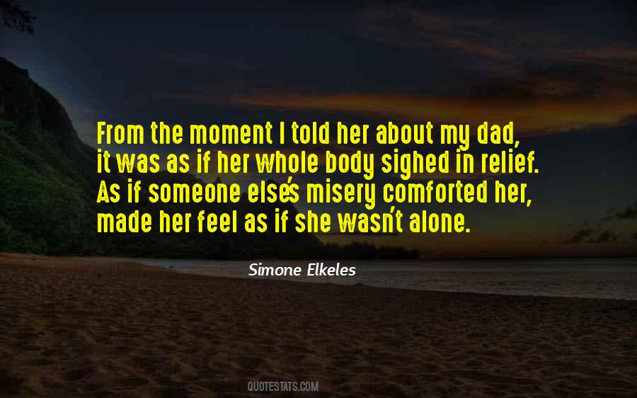 She Was Alone Quotes #291246