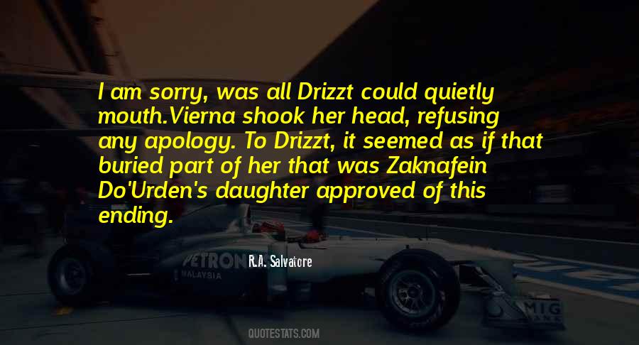 Drizzt Do'urden Quotes #739370
