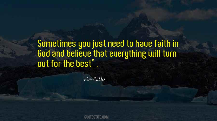 Have Faith God Quotes #1390595