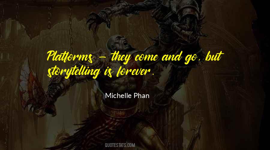 They Come And Go Quotes #157572