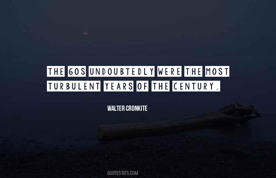 Quotes About The Century #1297394