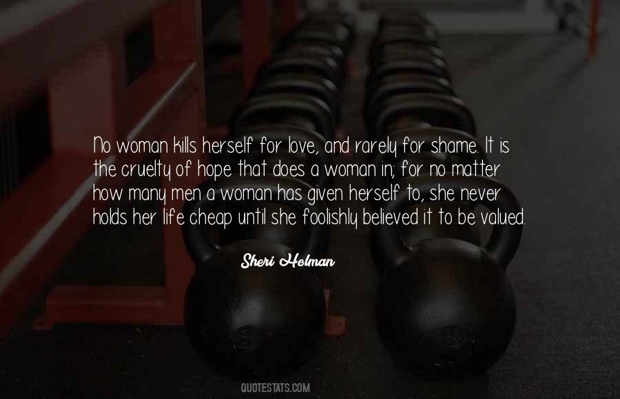 Life Is Cheap Quotes #397923