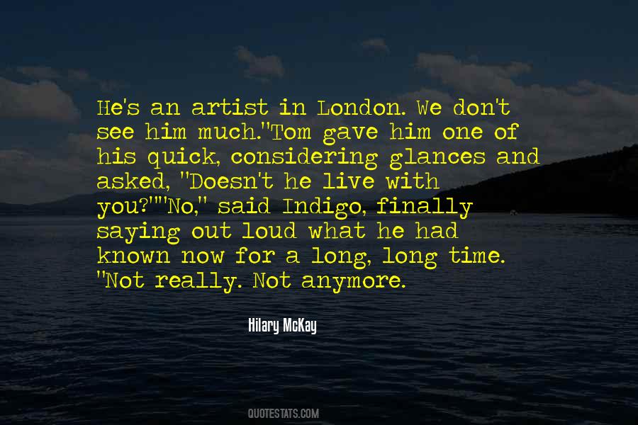 Live For Now Quotes #1427396