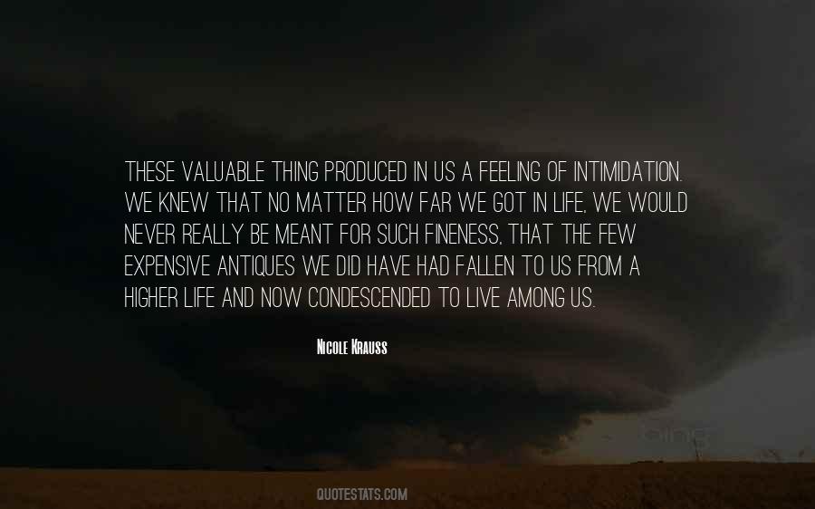 Live For Now Quotes #1741599