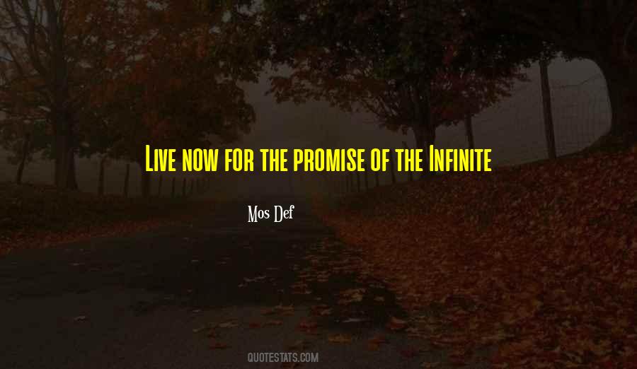 Live For Now Quotes #194730