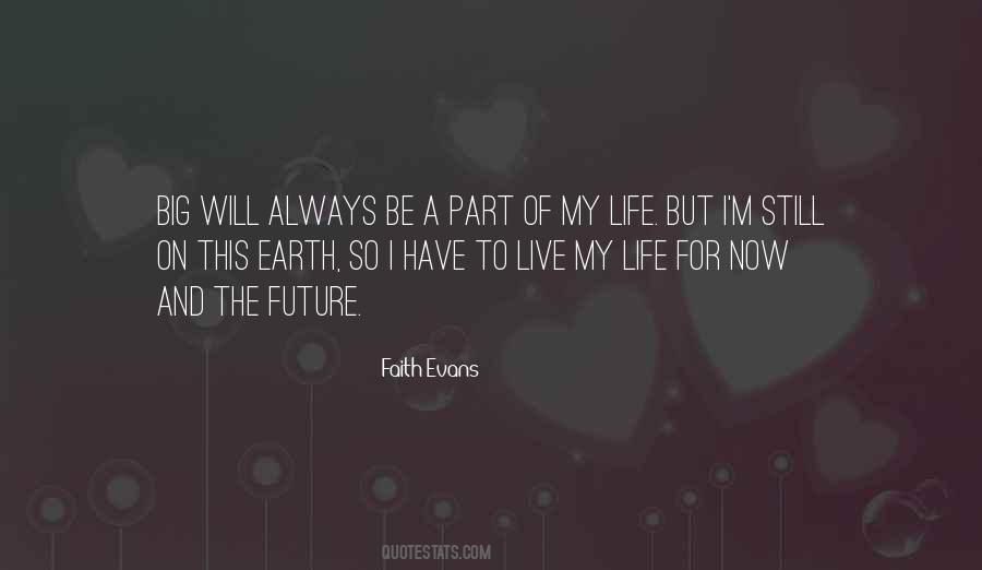 Live For Now Quotes #739597
