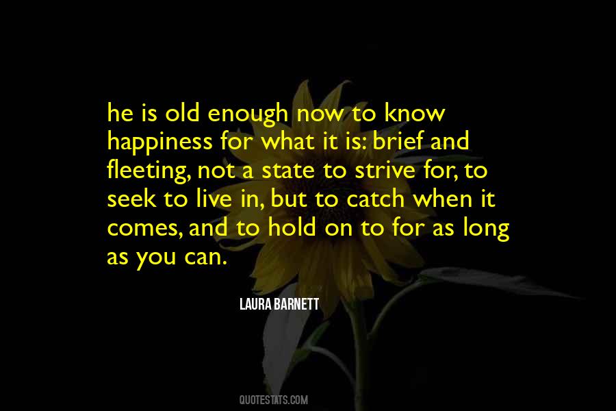 Live For Now Quotes #790094