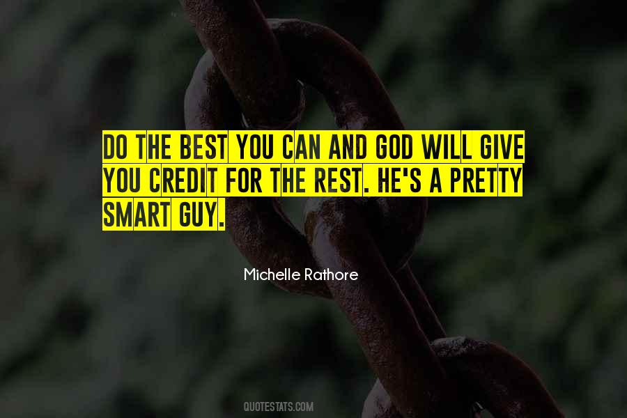 God Will Give You Quotes #389551