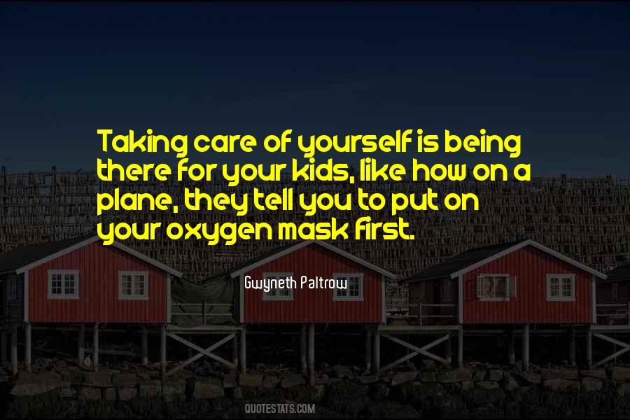 Put On Your Mask Quotes #616615