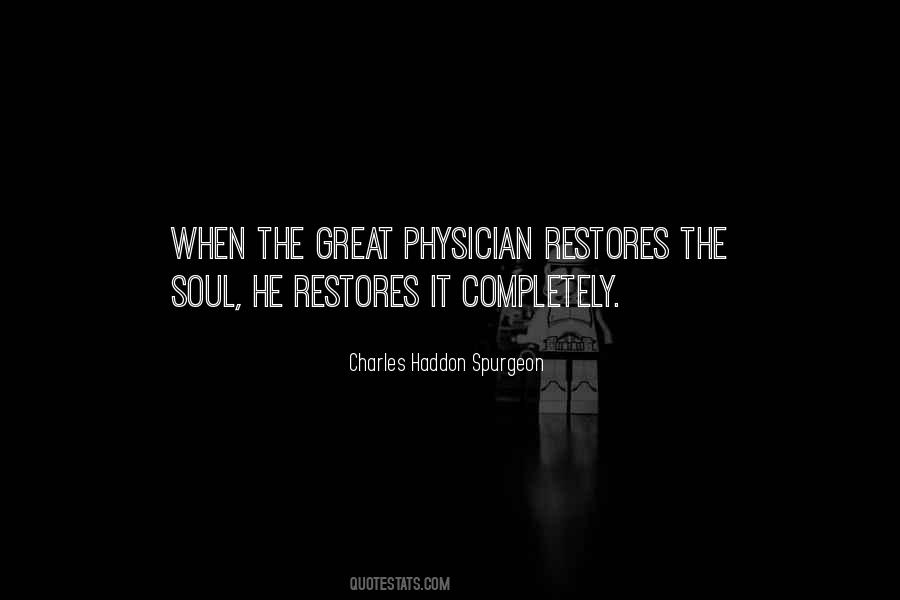 The Great Physician Quotes #1434242
