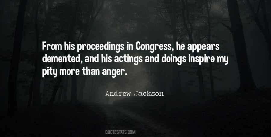 Acting In Anger Quotes #943895