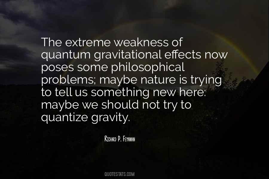 Quotes About Effects Of Nature #575649