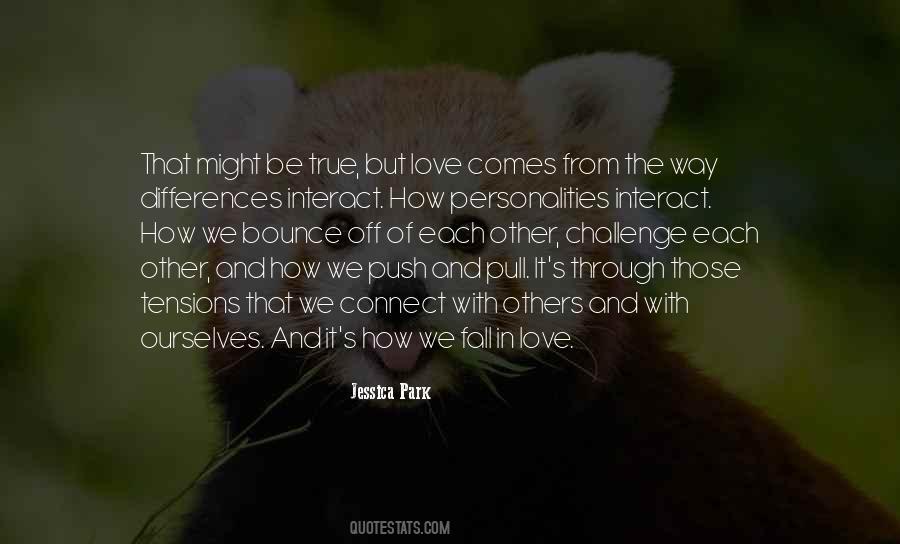 But We Love Each Other Quotes #1076993