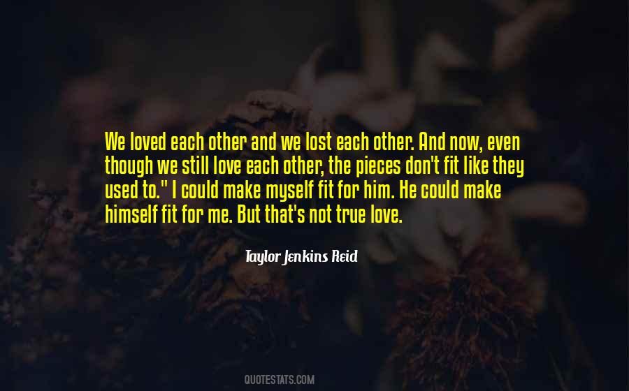 But We Love Each Other Quotes #1084234