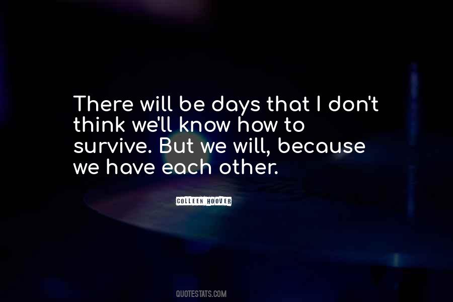 But We Love Each Other Quotes #1190393