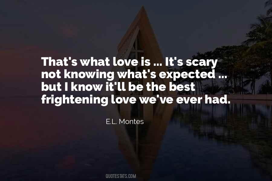Not Expected Love Quotes #1320893