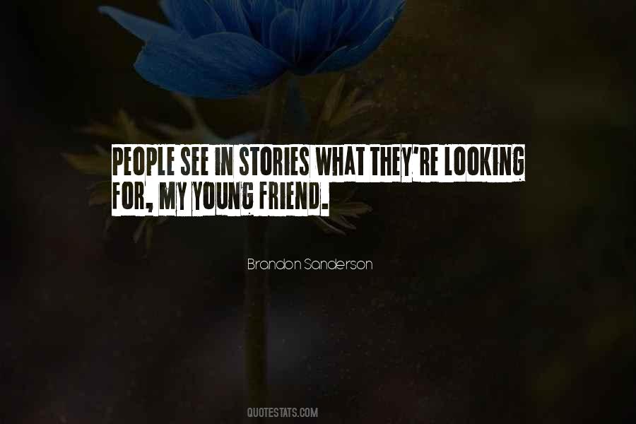 Young Friend Quotes #643423