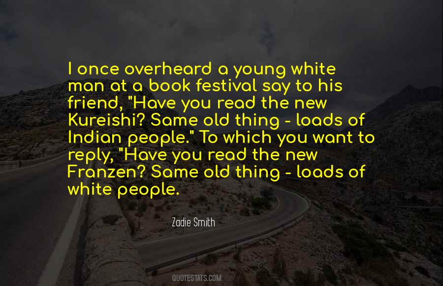 Young Friend Quotes #899590