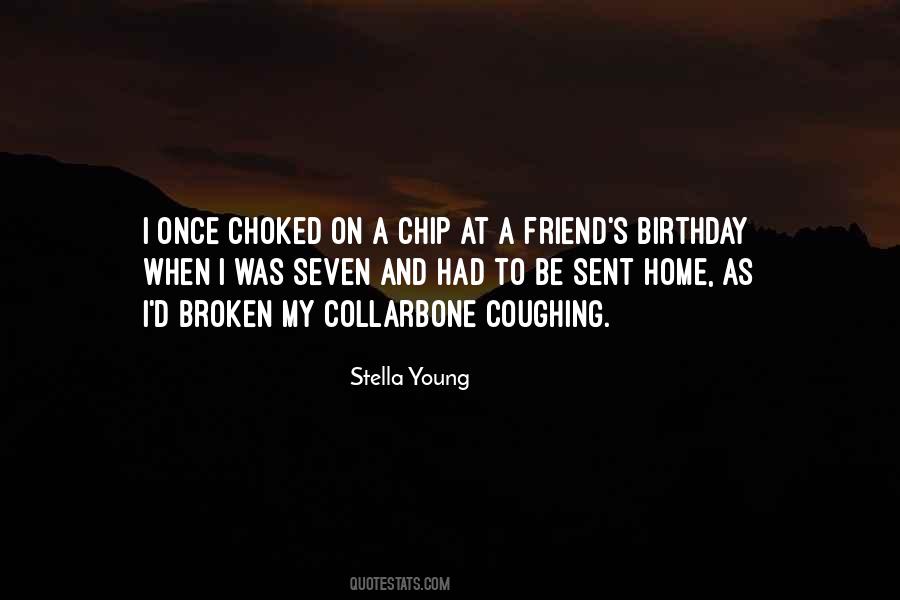 Young Friend Quotes #933381