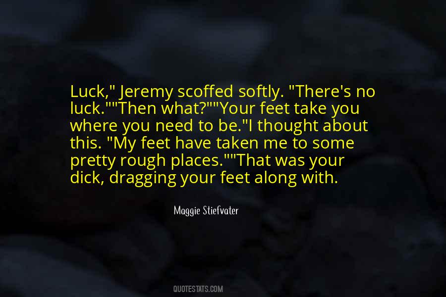Need To Be With You Quotes #120807