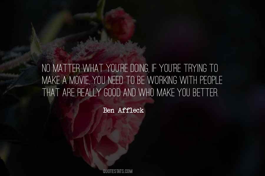 Need To Be With You Quotes #1472442