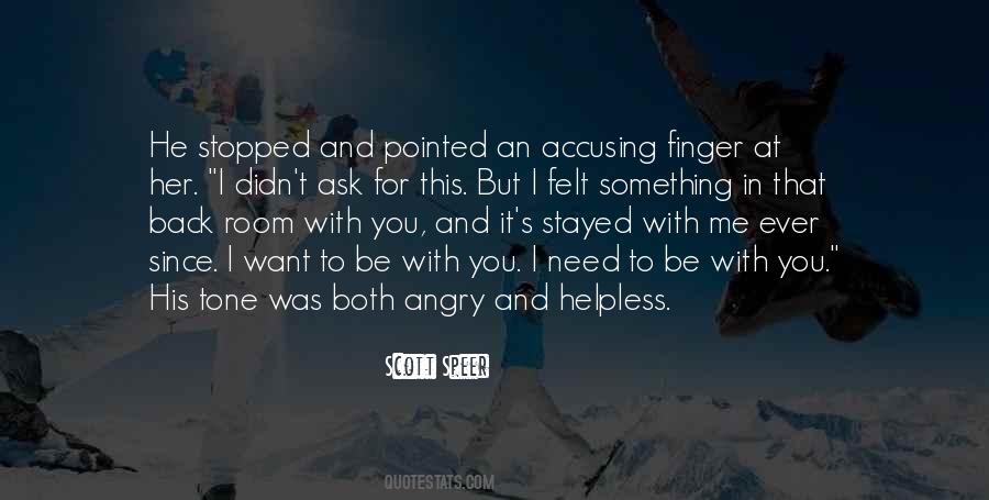 Need To Be With You Quotes #1769940