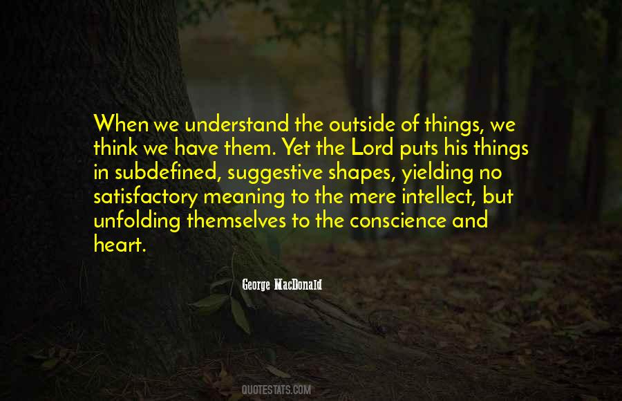 Quotes About The Meaning Of Things #15787