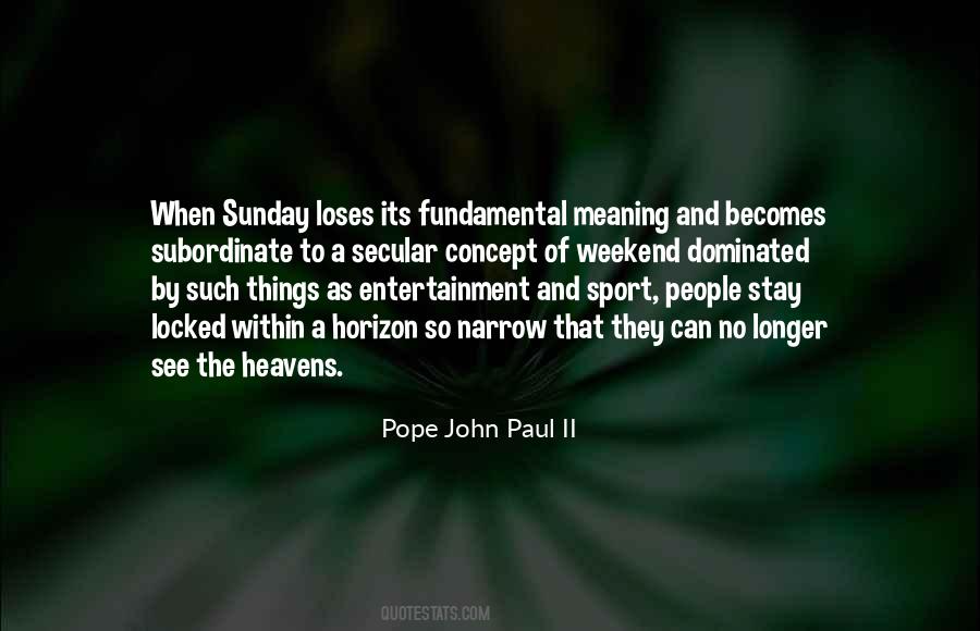 Quotes About The Meaning Of Things #177754