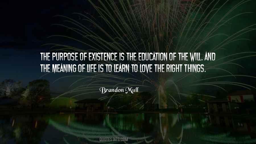Quotes About The Meaning Of Things #210794