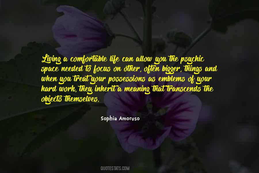 Quotes About The Meaning Of Things #289463