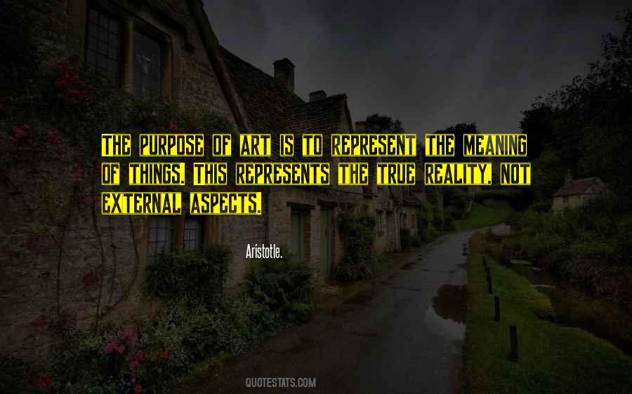 Quotes About The Meaning Of Things #46769