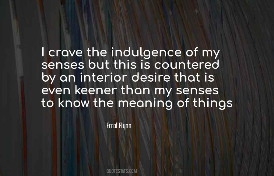 Quotes About The Meaning Of Things #643896