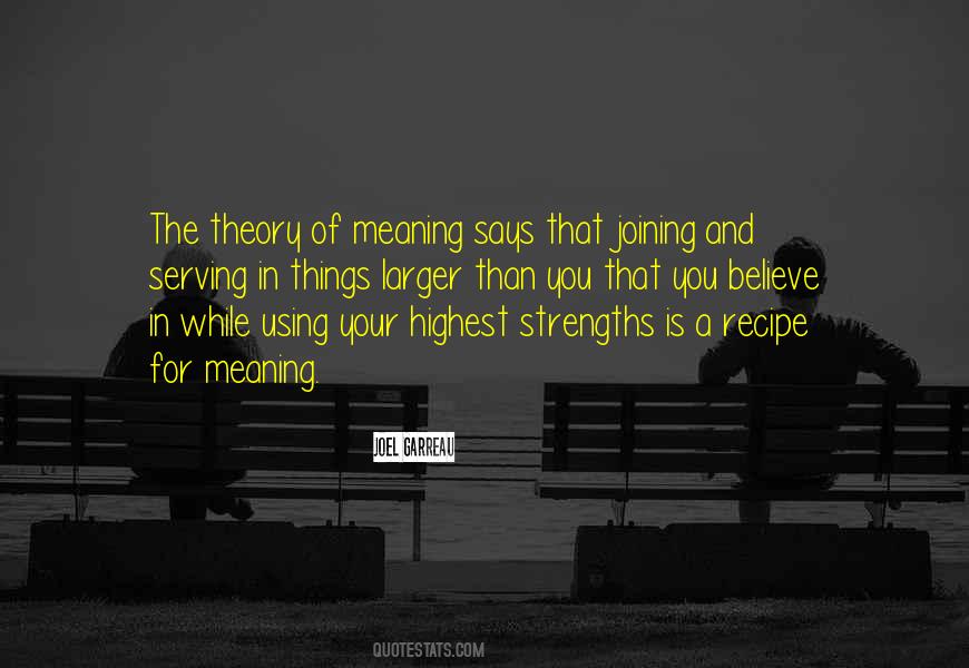 Quotes About The Meaning Of Things #723707