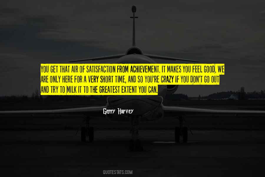 You Are Very Good Quotes #1163697