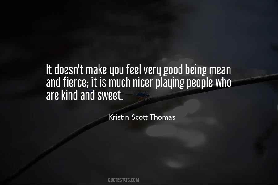 You Are Very Good Quotes #1620484