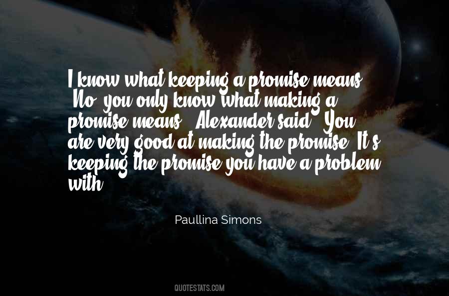 You Are Very Good Quotes #793408