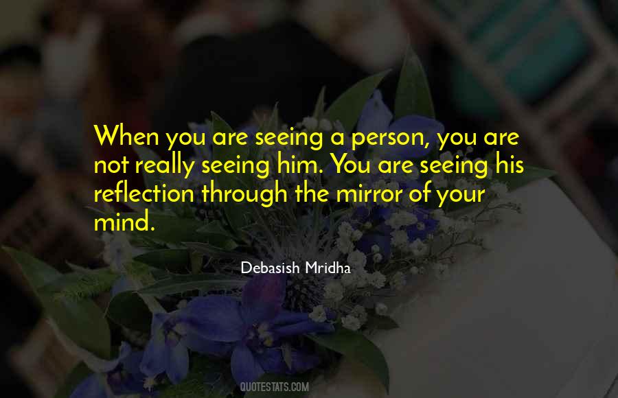 A Reflection Of You Quotes #243258