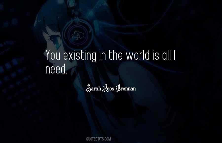You Is All I Need Quotes #1564634