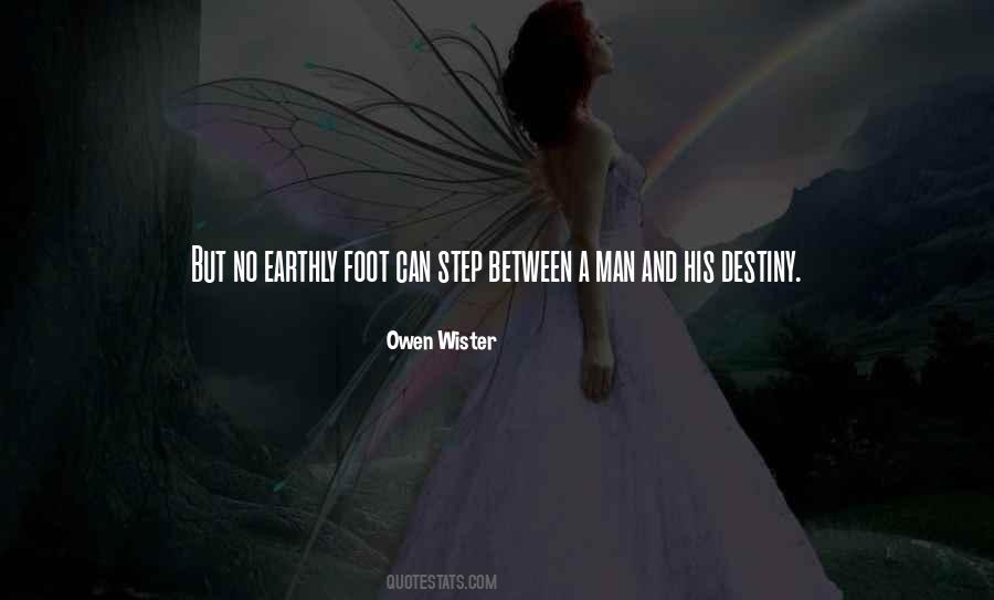 Step Into Your Destiny Quotes #1302757