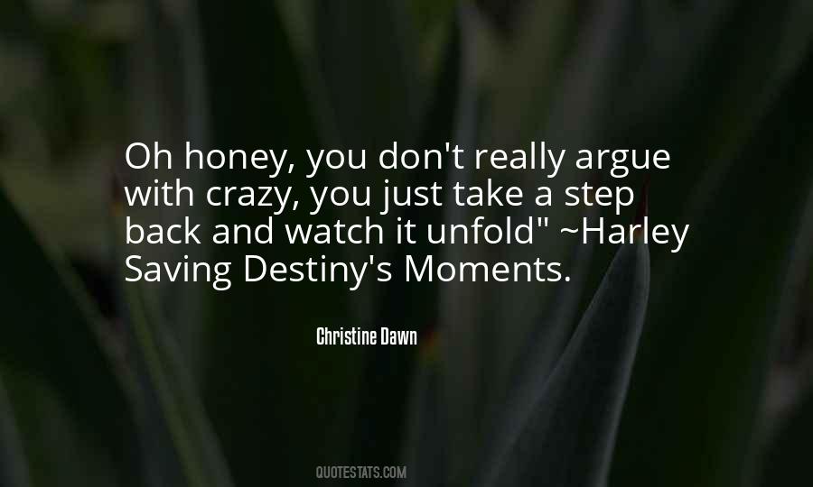 Step Into Your Destiny Quotes #1647421