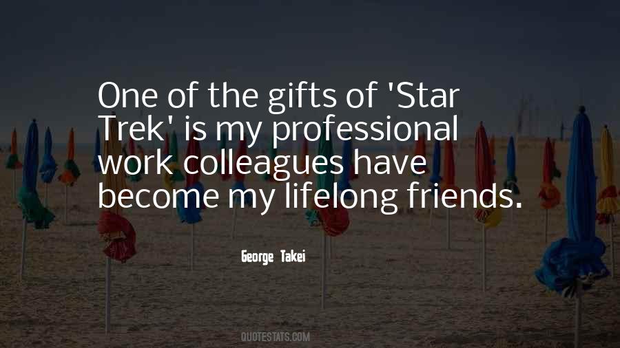 Quotes About Friends Gifts #1273009