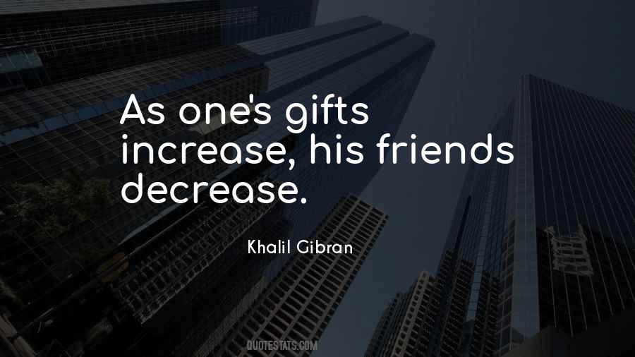 Quotes About Friends Gifts #405611