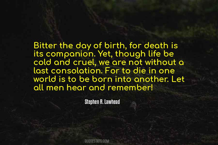 Last Day Of Life Quotes #279953