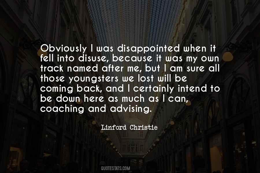 Coming Into My Own Quotes #524175