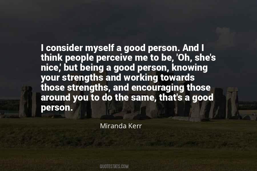 Good To Be Nice Quotes #1173579