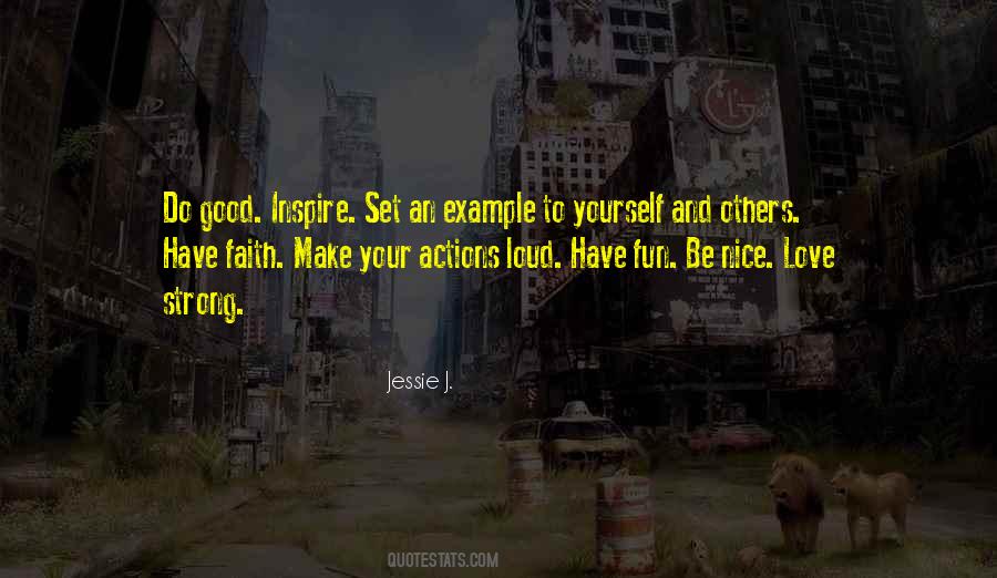 Good To Be Nice Quotes #1462594