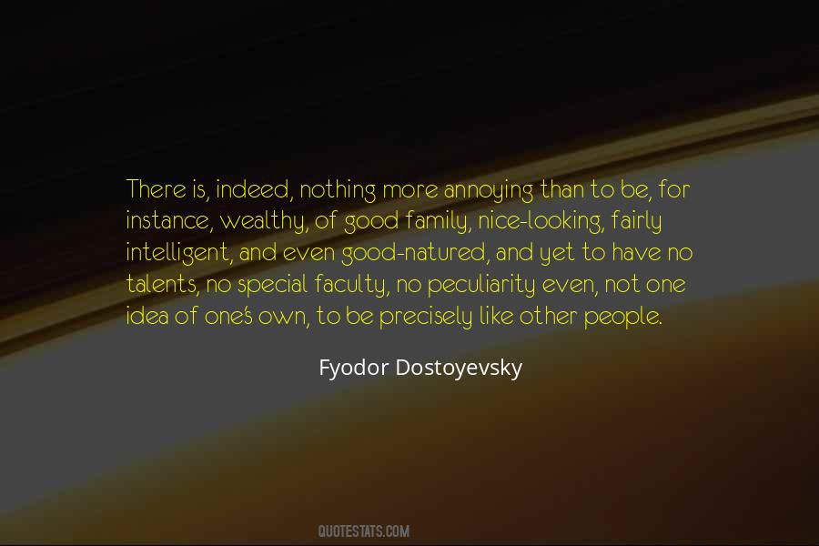 Good To Be Nice Quotes #1568300