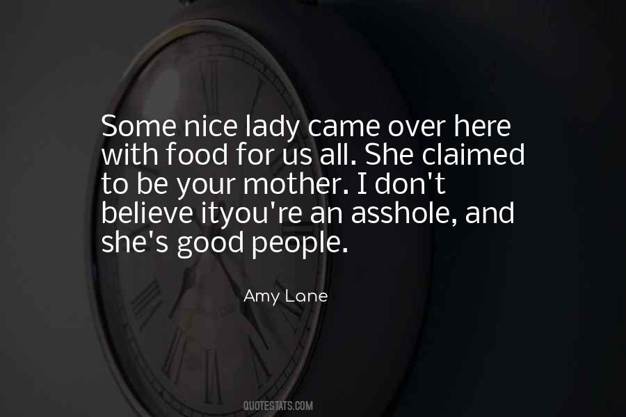 Good To Be Nice Quotes #163539