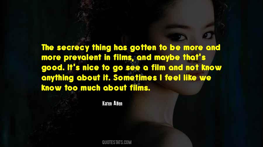 Good To Be Nice Quotes #1681796